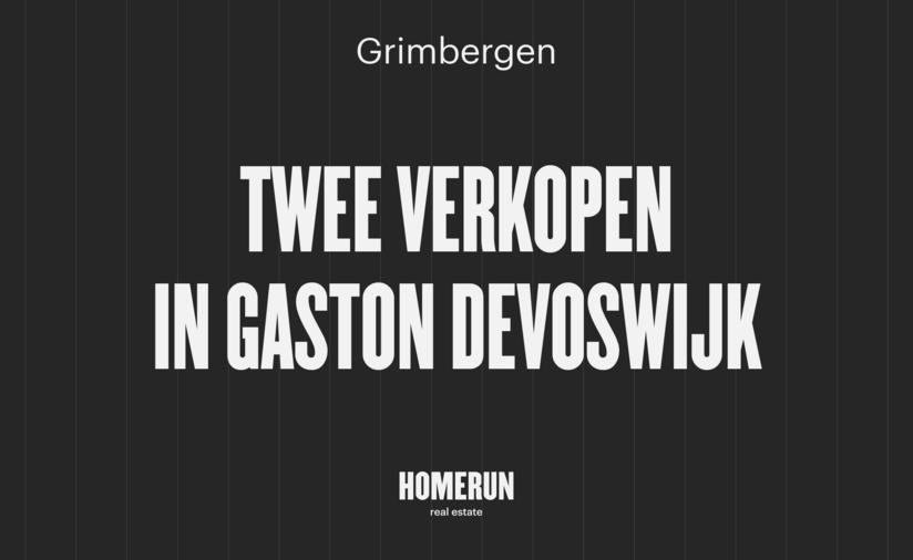 Twee geslaagde verkopen in de Gaston Devoswijk, Grimbergen - een buurt in beweging